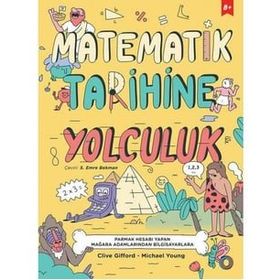 Matematik Tarihine Yolculuk-Clive Gifford-Michael Young-Orenda