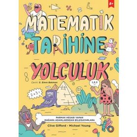 Matematik Tarihine Yolculuk-Clive Gifford-Michael Young-Orenda