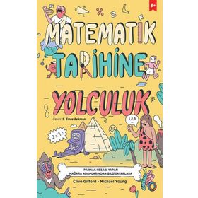 Matematik Tarihine Yolculuk-Clive Gifford-Michael Young-Orenda