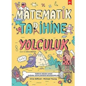 Matematik Tarihine Yolculuk-Clive Gifford-Michael Young-Orenda