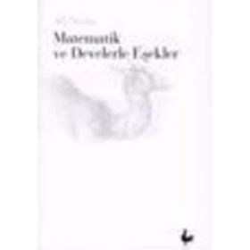 MATEMATIK VE DEVELERLE EŞEKLER - ALI NESIN