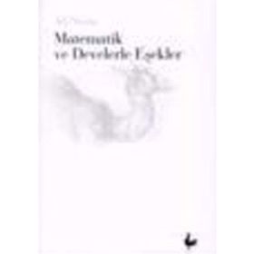 MATEMATIK VE DEVELERLE EŞEKLER - ALI NESIN