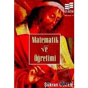 MATEMATIK VE ÖĞRETİMİ - ŞÜKRAN GÖZEN