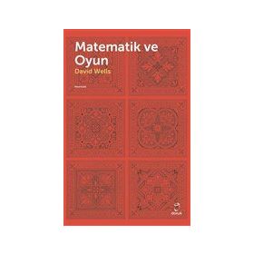 Matematik ve Oyun - David Wells - Doruk Yayınları
