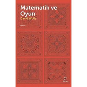 Matematik ve Oyun - David Wells - Doruk Yayınları