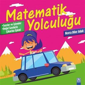 Matematik Yolculuğu-Çıkarma İşlemi - Nevra Diler Adalı