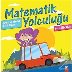 Matematik Yolculuğu-Doğal Sayılar - Nevra Diler Adalı