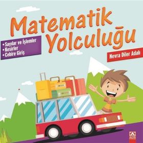 Matematik Yolculuğu-Geometrik Cisimler ve Şekiller - Nevra Diler Adalı
