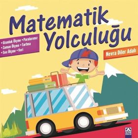Matematik Yolculuğu-Uzunluk Ölçme-Zaman Ölçme - Nevra Diler Adalı