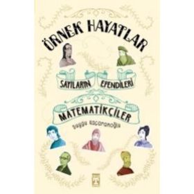 MATEMATİKÇİLER SAYILARIN EFENDILERI - DUYGU KAÇARANOĞLU