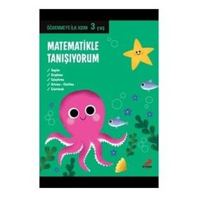 Matematikle Tanışıyorum / Öğrenmeye İlk Adım 3 Yaş - Kolektif - Erdem Yayınları