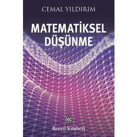 MATEMATIKSEL DÜŞÜNME - CEMAL YILDIRIM