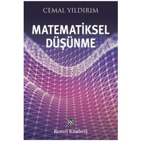 MATEMATIKSEL DÜŞÜNME - CEMAL YILDIRIM