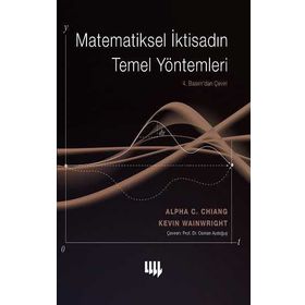 MATEMATIKSEL İKTİSADIN TEMEL YÖNTEMLERİ - ALPHA C. CHIANG;KEVIN WAINWRIGHT