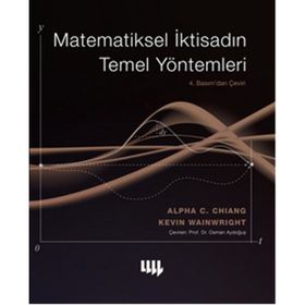 MATEMATIKSEL İKTİSADIN TEMEL YÖNTEMLERİ - ALPHA CHIANG