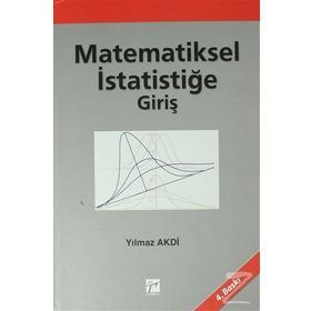MATEMATIKSEL İSTATİSTİĞE GİRİŞ - YILMAZ AKDI