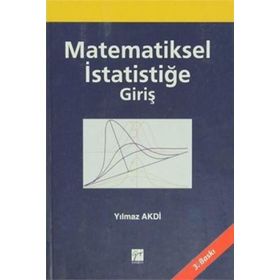 MATEMATIKSEL İSTATİSTİĞE GİRİŞ - YILMAZ AKDI