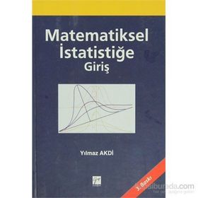 MATEMATIKSEL İSTATİSTİĞE GİRİŞ - YILMAZ AKDI