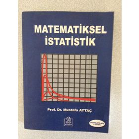 MATEMATIKSEL İSTATİSTİK - MUSTAFA AYTAÇ