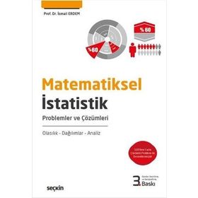 MATEMATIKSEL İSTATİSTİK OLASILIK - BEKLENEN DEĞER - PARAMETRE TAHMINI - İSMAİL ERDEM