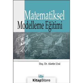 Matematiksel Modelleme Eğitimi - Alattin Ural