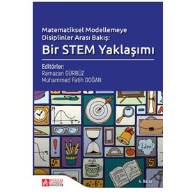Matematiksel Modellemeye Disiplinler Arası Bakış - Pegem Akademi Yayıncılık