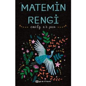 Matemin Rengi - Emily R. Pan