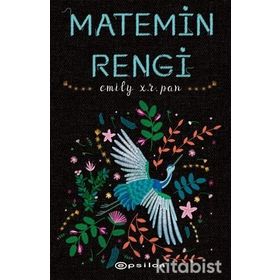Matemin Rengi - Emily R. Pan