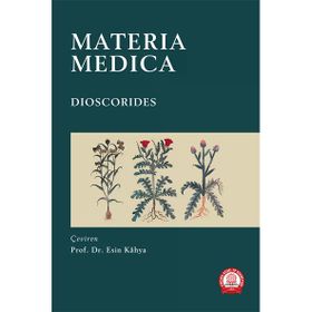 Materıa Medıca Dıoscorıdes-Ankara Nobel Tıp Kitabevleri