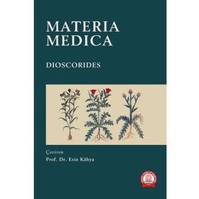 Materıa Medıca Dıoscorıdes-Ankara Nobel Tıp Kitabevleri