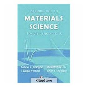 MATERIALS SCIENCE - TURHAN Y. ERDOĞAN