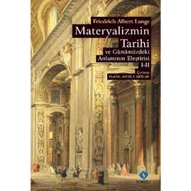 Materyalizmin Tarihi ve Günümüzdeki Anlamının Eleştirisi 2 Cilt Birarada - Friedrich Albert Lange
