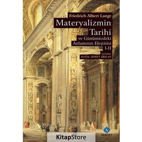 Materyalizmin Tarihi ve Günümüzdeki Anlamının Eleştirisi - Cilt 1-2 - Friedrich Albert Lange