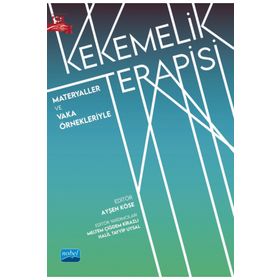 Materyaller ve Vaka Örnekleriyle Kekemelik Terapisi Nobel Akademik Yayıncılık