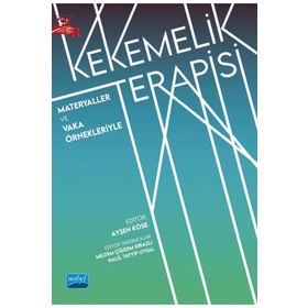Materyaller ve Vaka Örnekleriyle Kekemelik Terapisi Nobel Akademik Yayıncılık