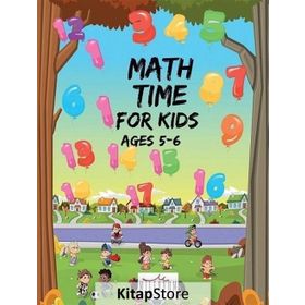 Math Time For Kids Ages 5-6 Kollektif Milenyum Yayınevi