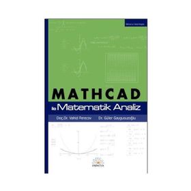 MATHCAD ILE MATEMATIK ANALIZ - VAHID FERECOV;GÜLER GAYGUSUZOĞLU