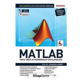MATLAB 7.11 YAPAY ZEKA VE MÜHENDISLIK UYGULAMALARI - CEMALETTIN KUBAT
