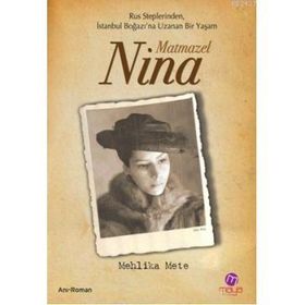 MATMAZEL NINA - MEHLIKA METE