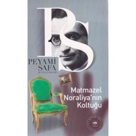 Matmazel Noraliya’nın Koltuğu - Peyami Safa