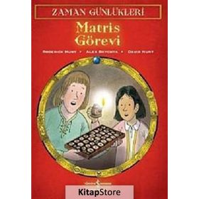 MATRIS GÖREVİ ZAMAN GÜNLÜKLERİ 4 - ALEX BRYCHTA;DAVID HUNT;RODERICK HUNT