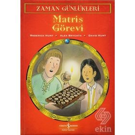 MATRIS GÖREVİ ZAMAN GÜNLÜKLERİ 4 - ALEX BRYCHTA;DAVID HUNT;RODERICK HUNT