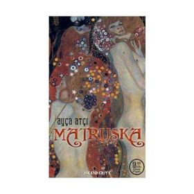 Matruşka - Ayça Atçı