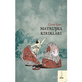 MATRUŞKA - AYŞEGÜL ÜNAL