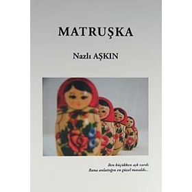 MATRUŞKA - İRFAN BEYTAŞ