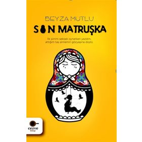 MATRUŞKA - İRFAN BEYTAŞ