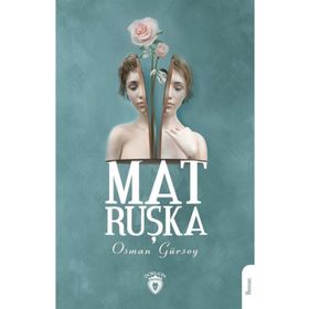 Matruşka - Osman Gürsoy