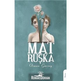 Matruşka - Osman Gürsoy