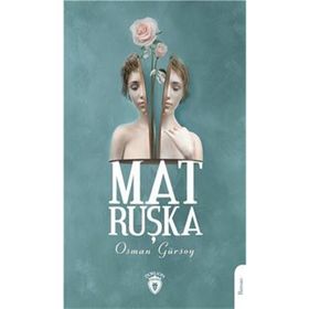 Matruşka - Osman Gürsoy