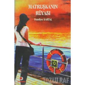 MATRUŞKANIN RÜYASI - FENDIYE KARTAL